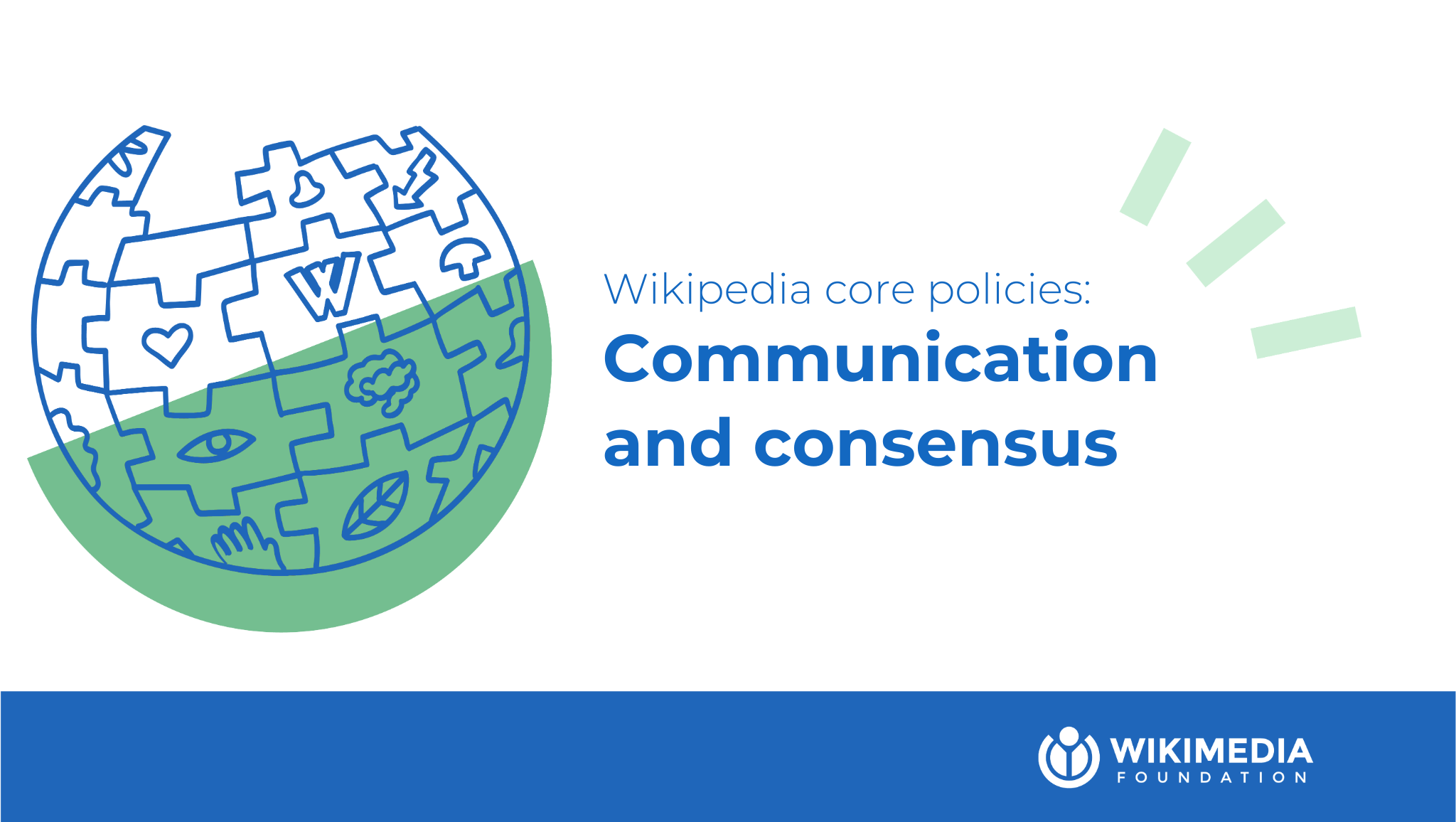 Wikimedia Core Curriculum - Module 6: Communicating on-wiki WMF_AGP006