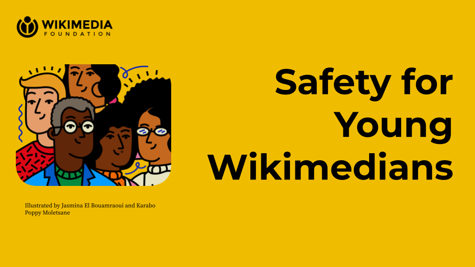 Safety for young Wikimedians WMF_HUM002